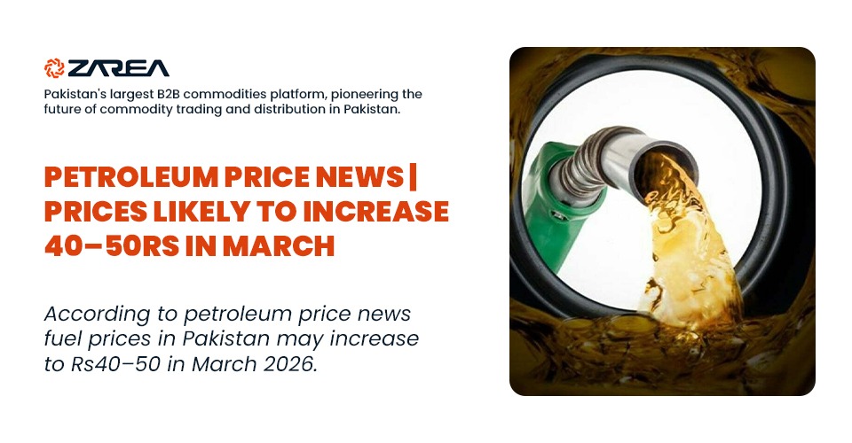 Petroleum Price News | Prices Likely to Increase 40–50Rs in March